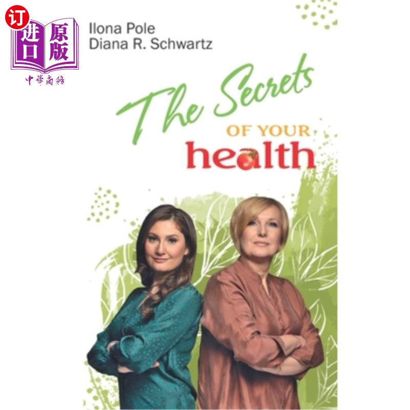海外直订医药图书The Secrets of Your Health 你健康的秘密