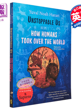 势不可挡的我们 卷1 手绘插图版 人类如何统治世界 平装 Unstoppable Us 英文原版 Yuval Noah Harari 百科科普【中商原版】