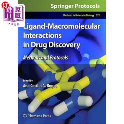 海外直订医药图书Ligand-Macromolecular Interactions in Drug Discovery: Methods and Protocols 药物发现中的配体-大分子