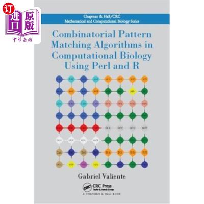 海外直订Combinatorial Pattern Matching Algorithms in Computational Biology Using Perl an 组合模式匹配算法在计算生物