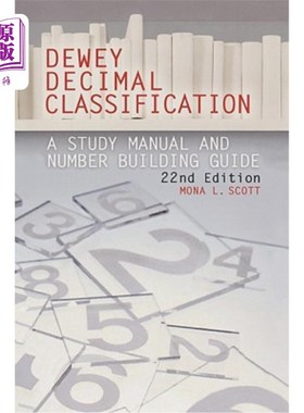 海外直订Dewey Decimal Classification: A Study Manual and Number Building Guide 杜威十进分类：学习手册和数字建立指南