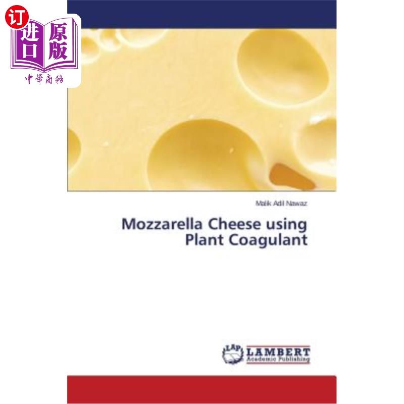 海外直订Mozzarella Cheese using Plant Coagulant 植物凝固剂干酪