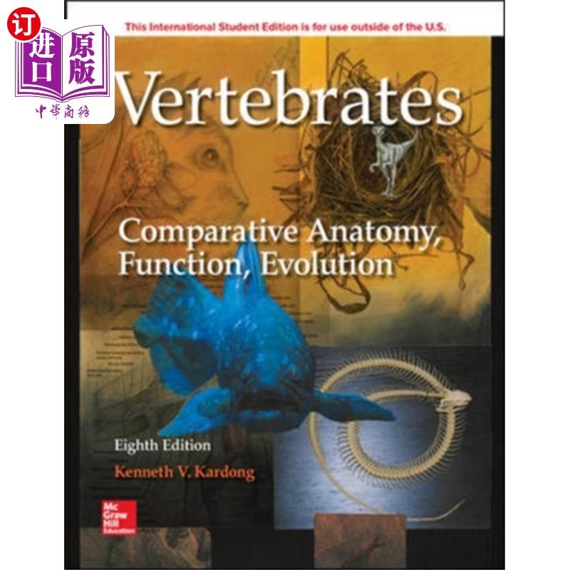 海外直订ISE Vertebrates: Comparative Anatomy, Function, Evolution ISE脊椎动物:比较解剖学,功能,进化