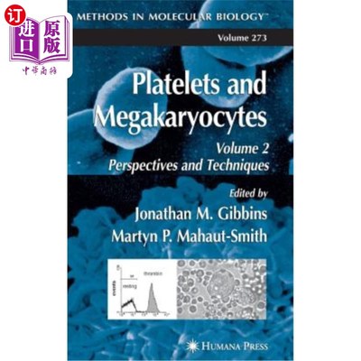 海外直订医药图书Platelets and Megakaryocytes: Volume 2: Perspectives and Techniques 血小板和巨核细胞：第2卷：观点和