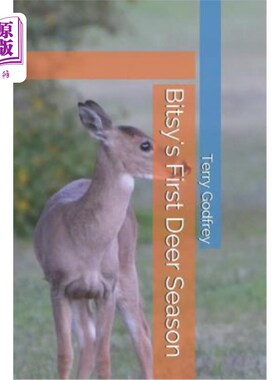 海外直订Bitsy's First Deer Season 比西的第一个鹿季