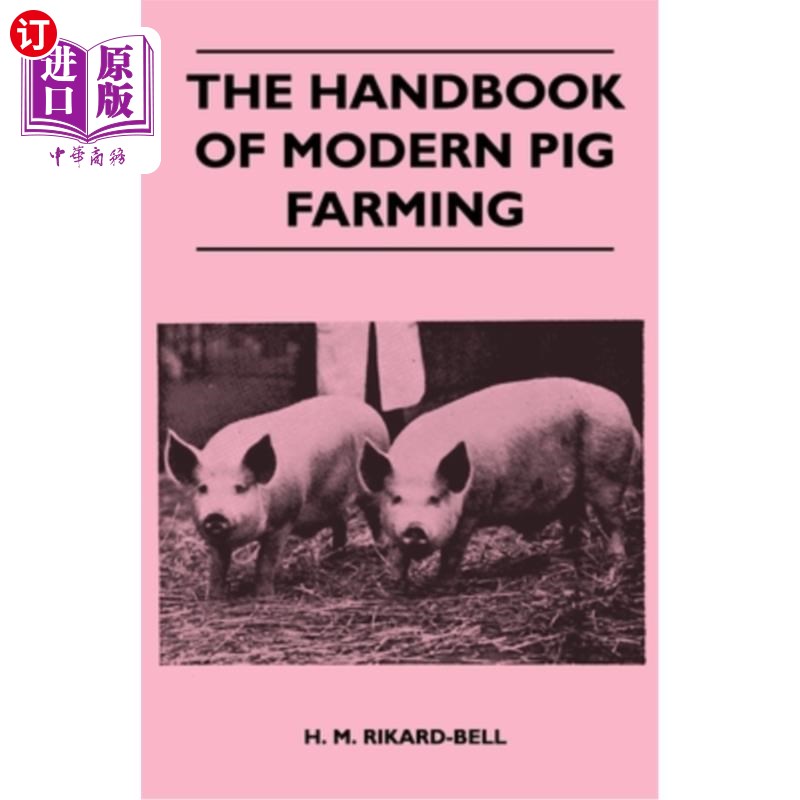 海外直订The Handbook of Modern Pig Farming 现代养猪手册