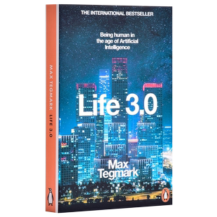 预售 生命3.0 人工智能时代人类的进化与重生 英文原版 Life 3.0 马斯克推荐 英版平装 Max Tegmark 迈克斯泰格马克