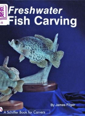 海外直订Freshwater Fish Carving 淡水鱼雕刻