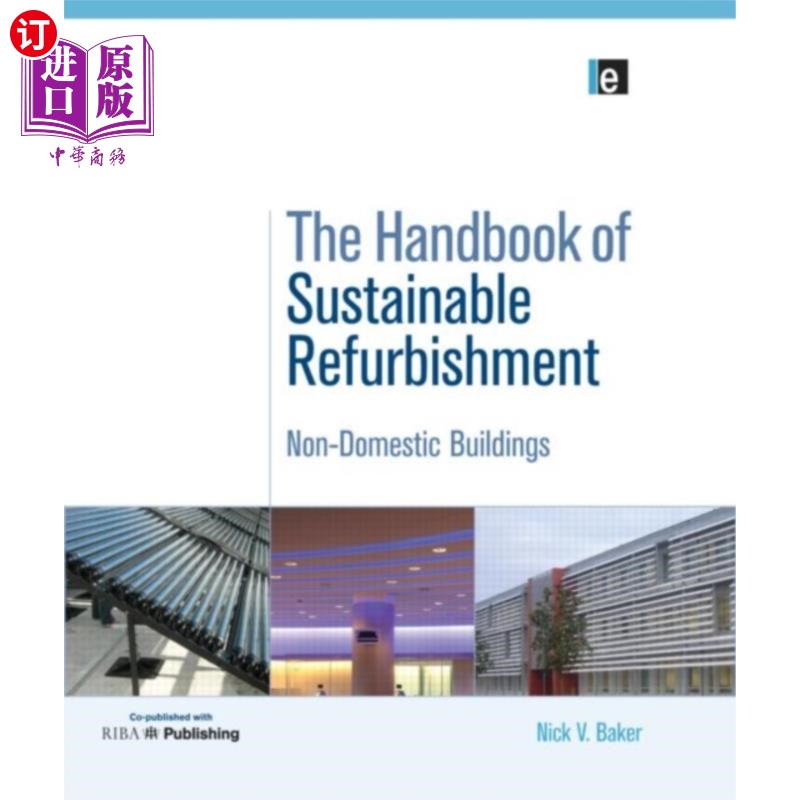 海外直订Handbook of Sustainable Refurbishment: Non-Domes...可持续翻新手册:非住宅建筑