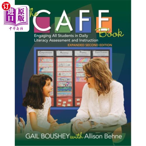 海外直订The Cafe Book, Expanded Second Edition: Engaging All Students in Daily Literacy  咖啡馆的书，扩展第二版:参