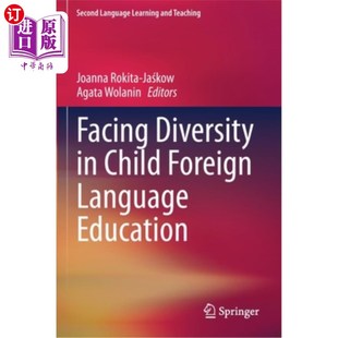 Child Foreign Language 海外直订Facing 面对儿童外语教育 Education 多样性 Diversity