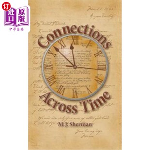 Otherworldly 联系：以美国偏远 跨越时间 remote Across Time reaches set stories Ameri 海外直订Connections the