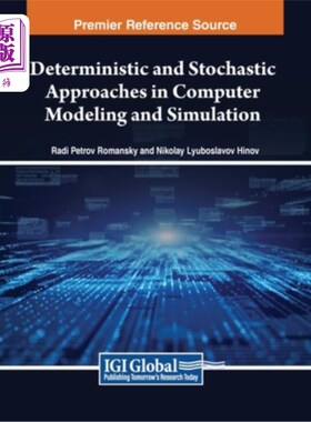 海外直订Deterministic and Stochastic Approaches in Computer Modeling and Simulation 计算机建模与仿真中的确定性与随