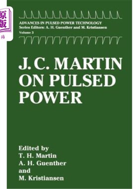 海外直订J. C. Martin on Pulsed Power j·c·马丁的脉冲能量