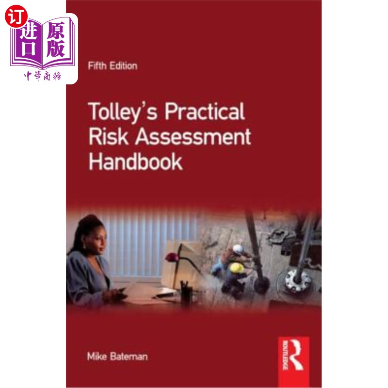 海外直订Tolley's Practical Risk Assessment Handbook 托利实用风险评估手册