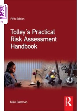 海外直订Tolley's Practical Risk Assessment Handbook 托利实用风险评估手册