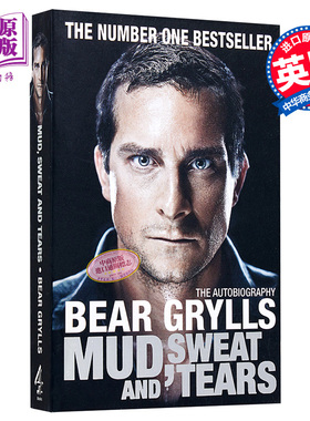 预售 【中商原版】荒野求生 英文原版Mud, Sweat and Tears贝爷 贝尔格里尔斯Bear Grylls 户外探险 旅游美食 英文原版书籍 进口图