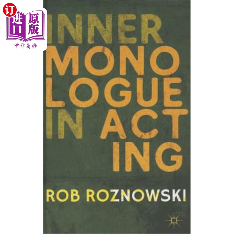 海外直订Inner Monologue in Acting 表演中的内心独白