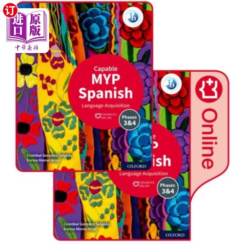 海外直订MYP Spanish Language Acquisition (Capable) Print... MYP西班牙语习得(能力)印刷和增强在线课程包