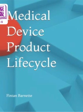 海外直订Medical Device Product Lifecycle 医疗器械产品生命周期