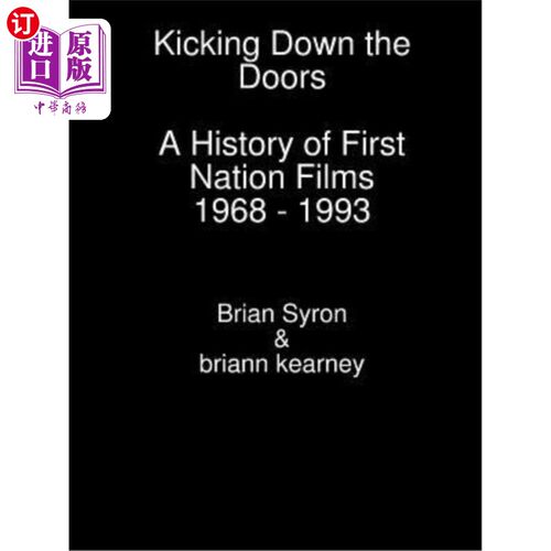 海外直订Kicking Down the Doors 踢开门