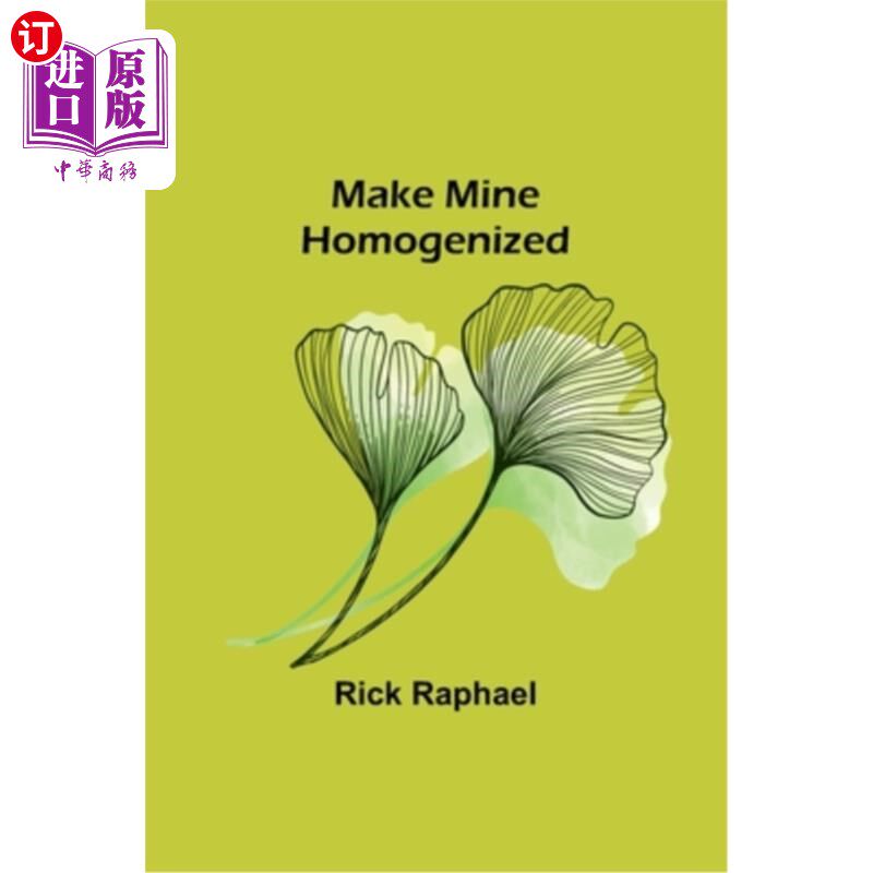 海外直订Make Mine Homogenized 使矿山均质化