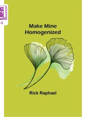 海外直订Make Mine Homogenized 使矿山均质化