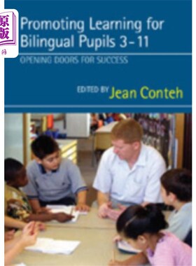 海外直订Promoting Learning for Bilingual Pupils 3-11 促进3-11年级双语学生的学习