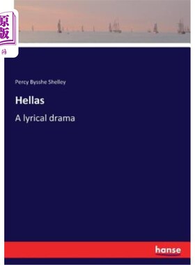 海外直订Hellas: A lyrical drama 地狱