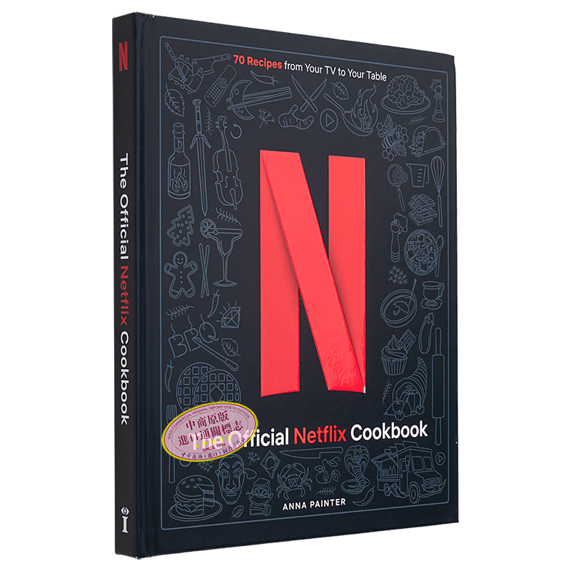 预售 Netflix 官方食谱 从电影零食到约会之夜晚餐的70多种食谱 Netflix The Official Cookbook 英文原版 美食 饮食【中商原版】