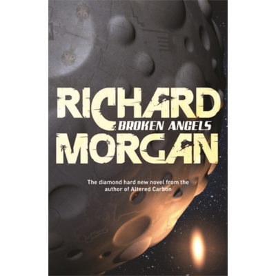 现货 坠落天使: 科瓦奇三部曲02 英文原版 Broken Angels: Netflix Altered Carbon book 2 Richard Morgan【中商原版】
