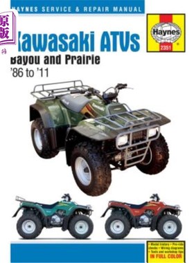 海外直订Kawasaki Atvs Bayou and Prairie '86 to '11 川崎ATV Bayou and Prairie'86至'11