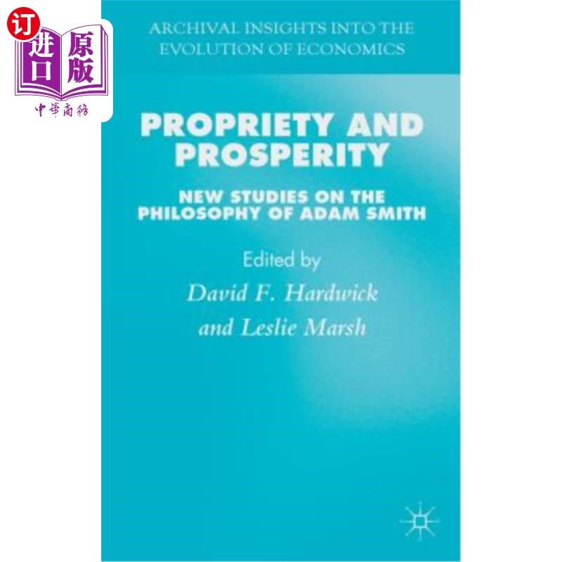海外直订propriety and prosperity: new studies on the philosophy