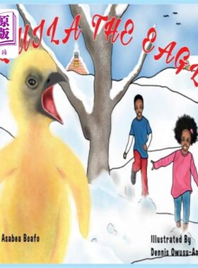 海外直订Aquila the Eagle: Welcome Aquila 老鹰阿奎拉:欢迎阿奎拉