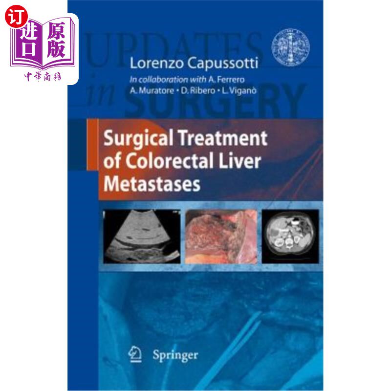 海外直订医药图书Surgical Treatment of Colorectal Liver Metastases 结直肠肝转移的外科治疗
