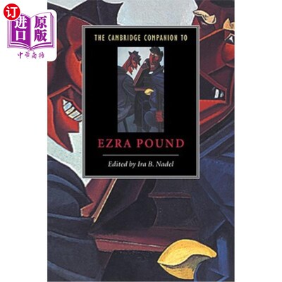 海外直订The Cambridge Companion to Ezra Pound 埃兹拉·庞德的剑桥伴侣