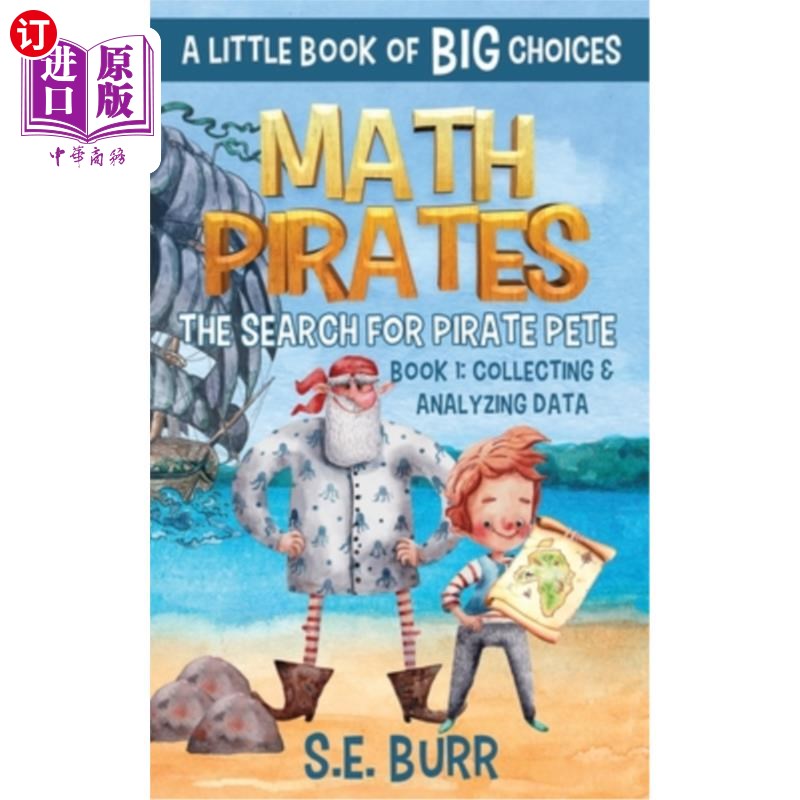 海外直订The Search for Pirate Pete: Collecting and Analyzing Data: A Little Book of BIG  寻找海盗皮特:收集和分析数