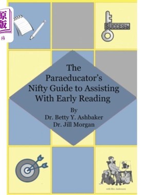 海外直订The Paraeducator's Nifty Guide to Assisting With Early Reading 辅导教师的早期阅读指导