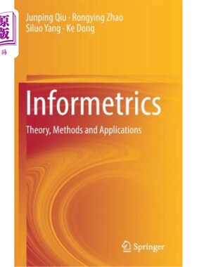 海外直订Informetrics: Theory, Methods and Applications 信息计量学:理论、方法与应用