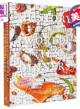 现货 10次晚餐的世界历史 英文原版 A History of the World in 10 Dinners Victoria Flexner 美食食谱【中商原版】