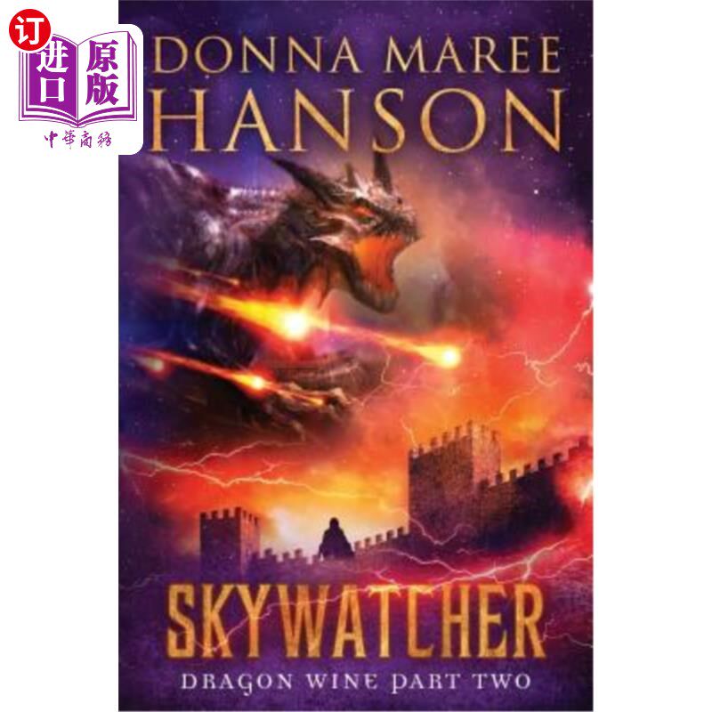 海外直订Skywatcher: Dragon Wine Part Two 观天者:龙酒第2部