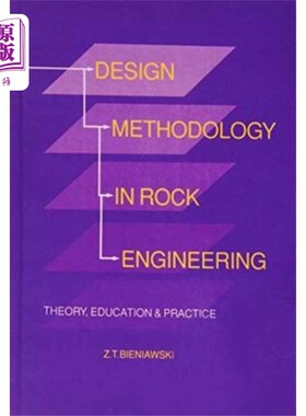 海外直订Design Methodology in Rock Engineering 岩石工程中的设计方法论