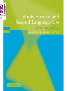 海外直订Study Abroad and Second Language Use: Constructing the Self 留学与二语言使用：构建自我