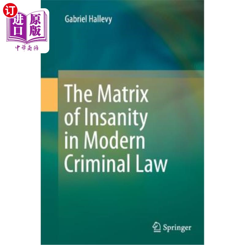 海外直订医药图书The Matrix of Insanity in Modern Criminal Law 现代刑法中的精神错乱矩阵