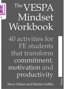 海外直订The Vespa Mindset Workbook: 40 Activities for Fe Students That Transform Commitm Vespa心态手册: