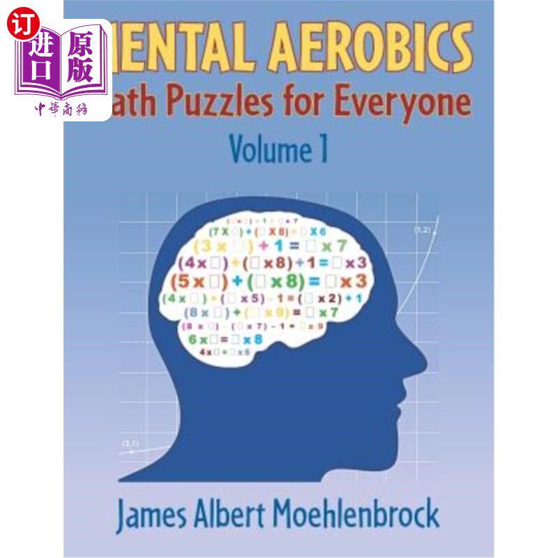 海外直订Mental Aerobics -- Math Puzzles for Everyone 心理健美操——每个人的数学难题