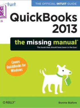 海外直订QuickBooks 2013: The Missing Manual: The Official Intuit Guide to QuickBooks 201 QuickBooks