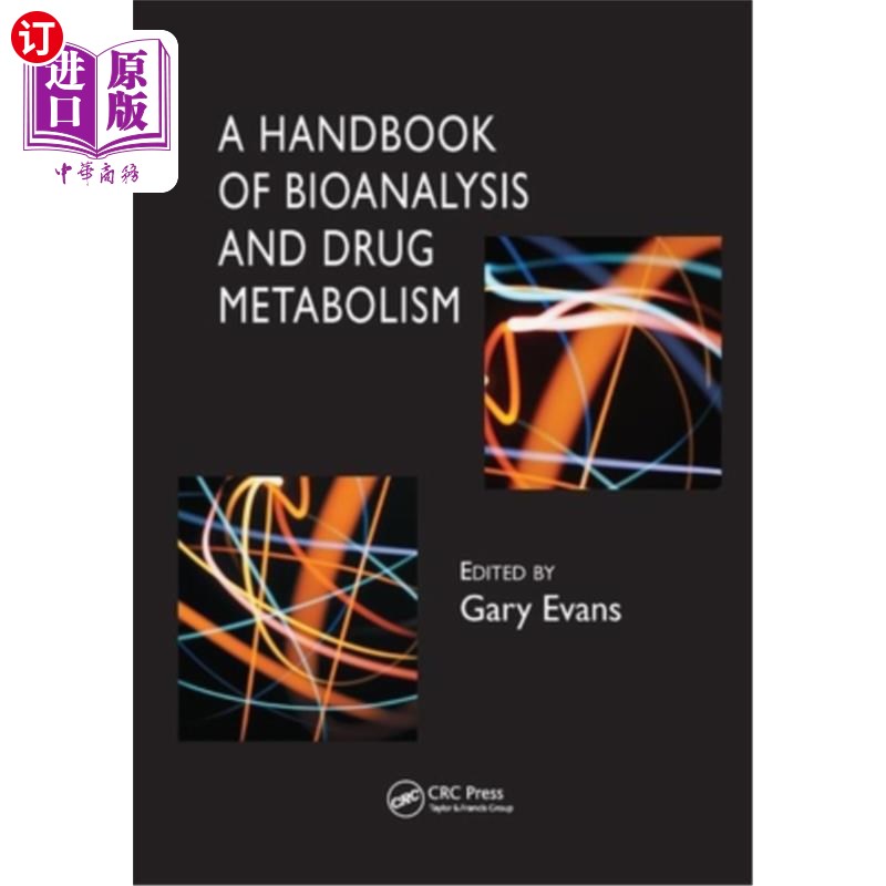海外直订医药图书A Handbook of Bioanalysis and Drug Metabolism 生物分析与药物代谢手册