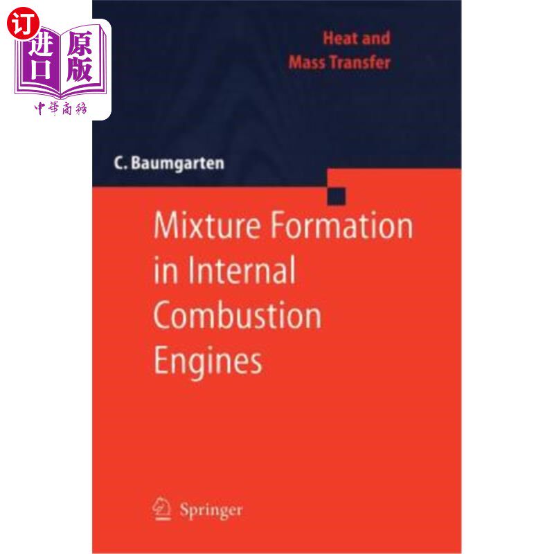 海外直订Mixture Formation in Internal Combustion Engines 内燃机中的混合气形成