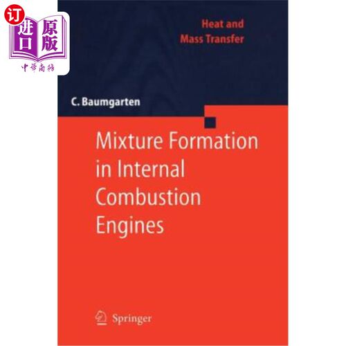 海外直订Mixture Formation in Internal Combustion Engines 内燃机中的混合气形成